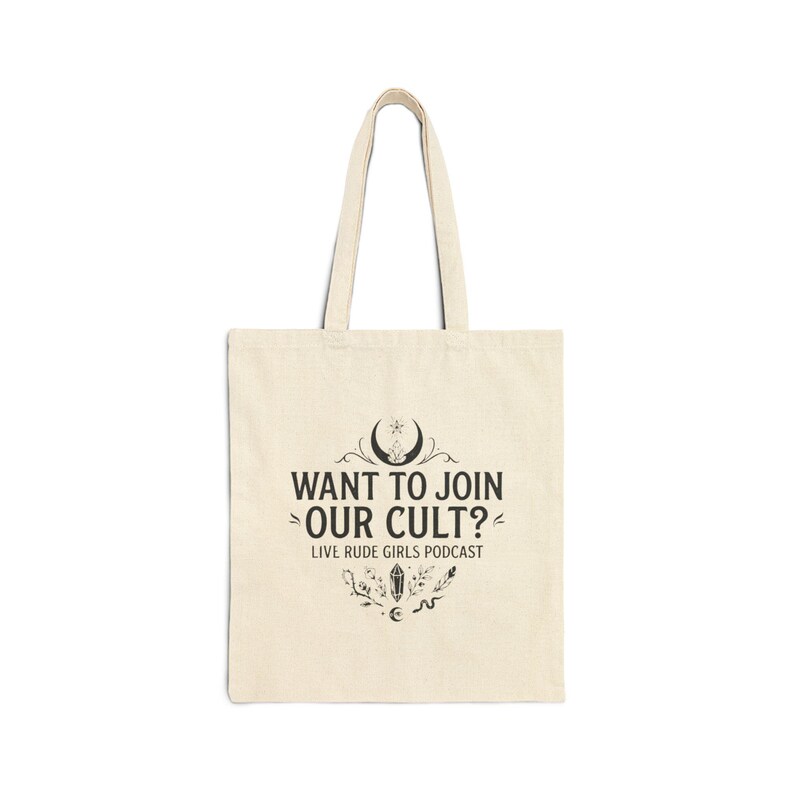 Want to Join Our Cult Live Rude Girls tote bag